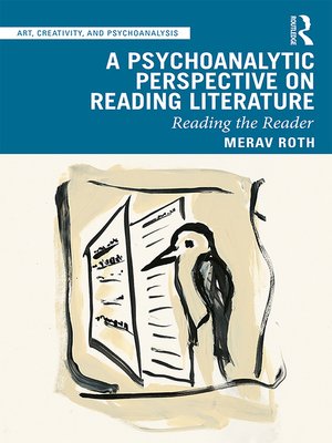 cover image of A Psychoanalytic Perspective on Reading Literature